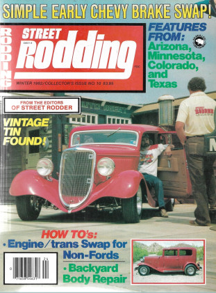 STREET RODDING 1982 WINTER - '33 VIC, '34 FORD SEDAN, '32 CHEVY, '32 FORDS